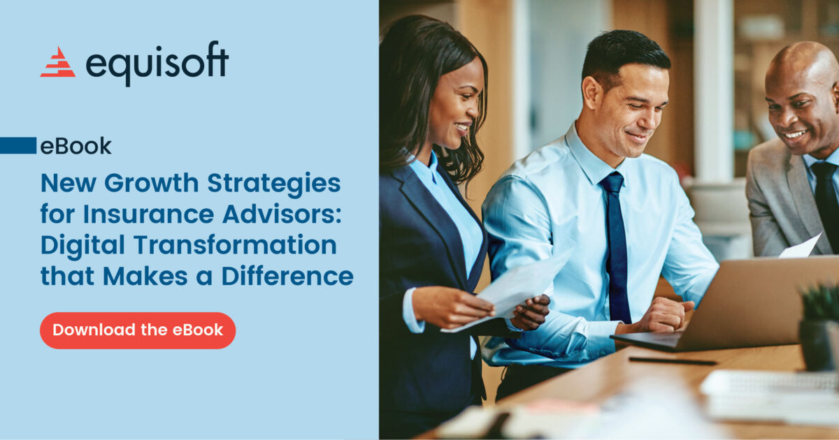 New Growth Strategies For Insurance Advisors (eBook) | Equisoft