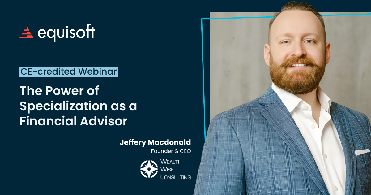 The Power of Specialization for Financial Advisors | Webinar